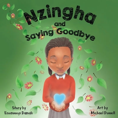 Nzingha and Saying Goodbye by Damali, Enomwoyi
