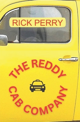 The Reddy Cab Company by Perry, Rick