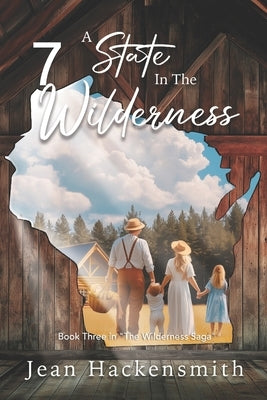 A State In The Wilderness by Jones, Ingrid