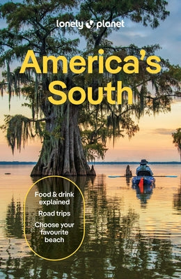 Lonely Planet America's South 1 by Planet, Lonely