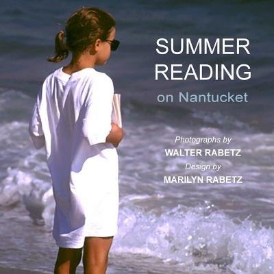 Summer Reading by Rabetz, Marilyn Susan