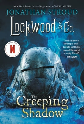 Lockwood & Co.: The Creeping Shadow by Stroud, Jonathan