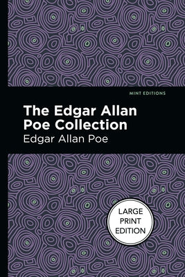 The Edgar Allan Poe Collection by Poe, Edgar Allan