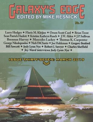 Galaxy's Edge Magazine: Issue 37, March 2019 by Card, Orson Scott