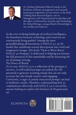 How to Write Better DALL-E 3.0 Prompts by example by Elsherif, Hesham Mohamed