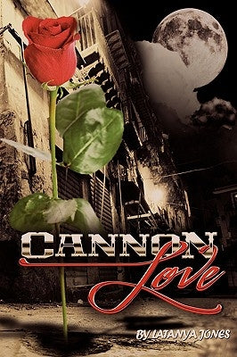 Cannon Love by Jones, Latanya