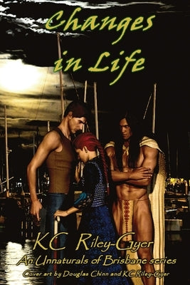 Changes in Life by Riley-Gyer, Kc