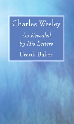 Charles Wesley by Baker, Frank
