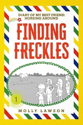 Finding Freckles by Lawson, Molly