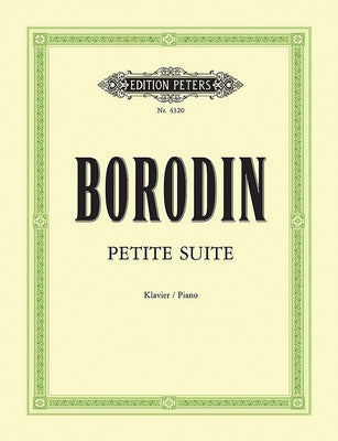Petite Suite for Piano by Borodin, Alexander