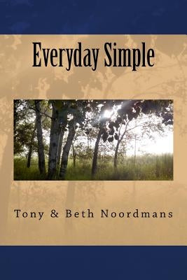 Everyday Simple by Noordmans, Beth