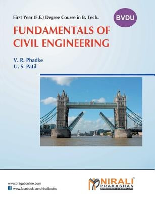 Fundamentals Of Civil Engineering by Phadke, V. R.