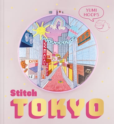Stitch Tokyo by Hoops, Yumi
