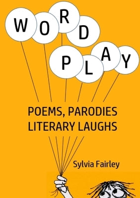 Wordplay by Fairley, Sylvia