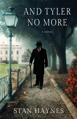 And Tyler No More by Haynes, Stan