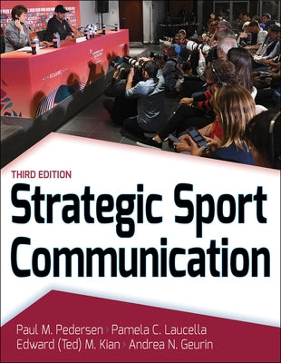 Strategic Sport Communication by Pedersen, Paul M.