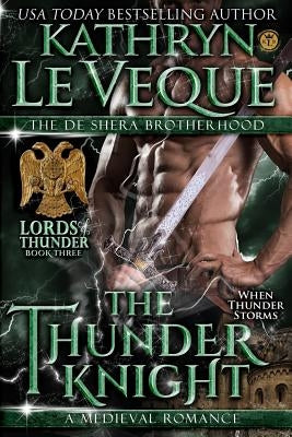 The Thunder Knight by Le Veque, Kathryn