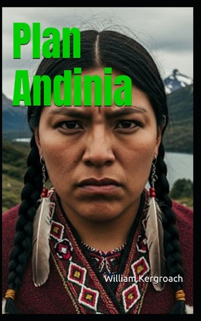Plan Andinia by Kergroach, William