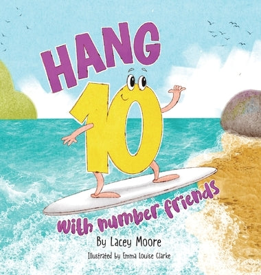 Hang Ten with Number Friends by Moore, Lacey