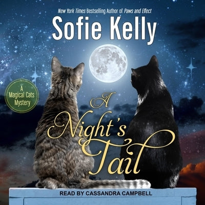A Night's Tail Lib/E by Campbell, Cassandra