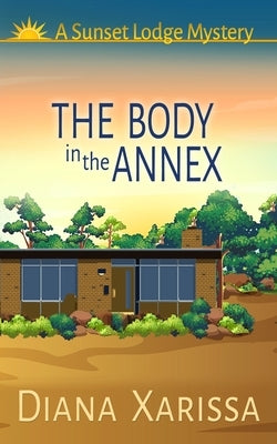 The Body in the Annex by Xarissa, Diana