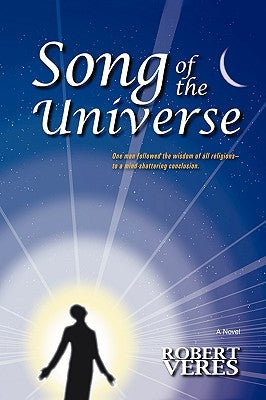 Song of the Universe by Veres, Robert