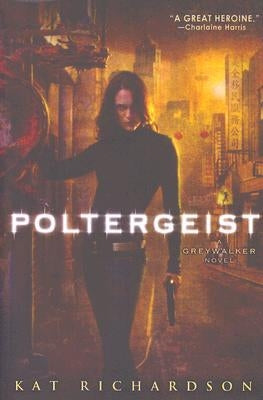 Poltergeist by Richardson, Kat