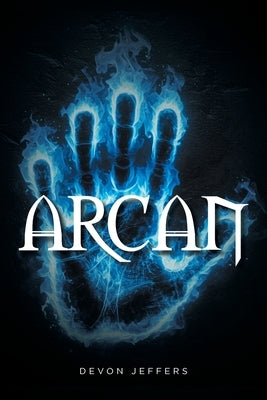 Arcan by Jeffers, Devon