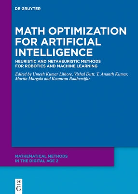 Math Optimization for Artificial Intelligence: Heuristic and Metaheuristic Methods for Robotics and Machine Learning by Kumar Lilhore, Umesh