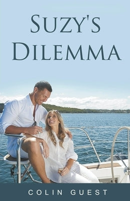 Suzy's Dilemma by Guest, Colin