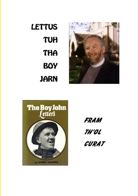 Lettus Tuh Tha Boy Jarn by Goodwins, Christopher