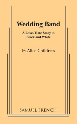 Wedding Band by Childress, Alice