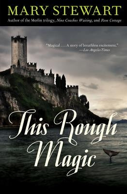 This Rough Magic by Stewart, Mary