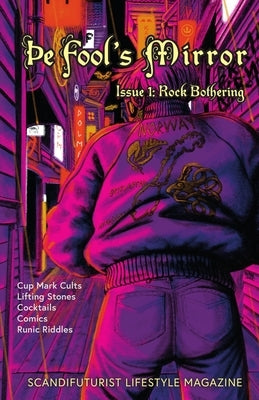 The Fool's Mirror, Issue 1: Rock Bothering by Storesund, Eirik