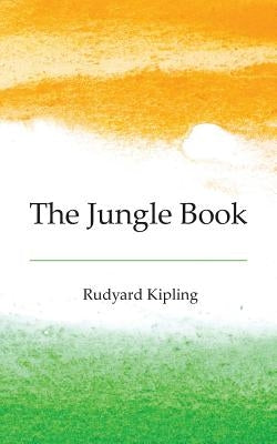 The Jungle Book by Kipling, Rudyard