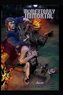 Momentarily Immortal by Meir, Rafael