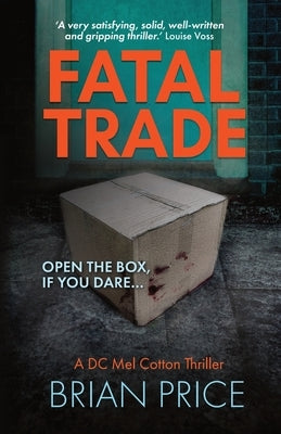Fatal Trade by Price, Brian