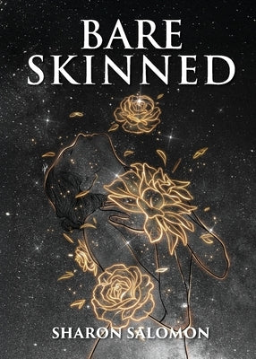 Bare Skinned by Salomon, Sharon