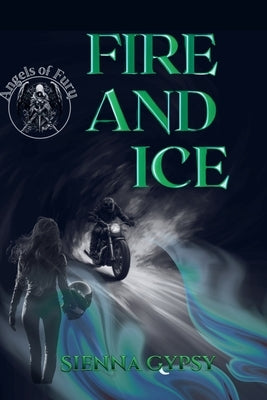 Fire And Ice by Gypsy, Sienna