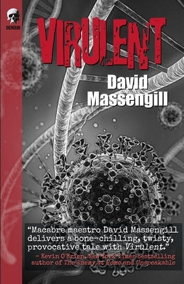 Virulent by Massengill, David
