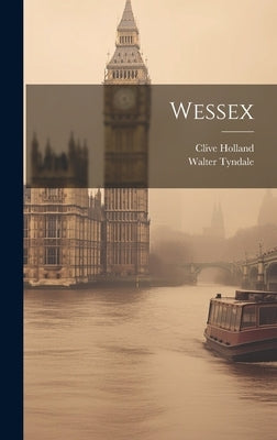 Wessex by Holland, Clive