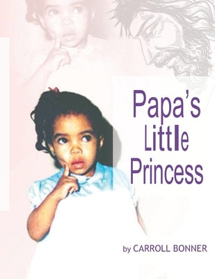 Papa's Little Princess by Bonner, Carroll Ann