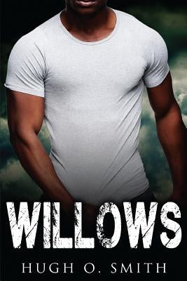 Willows by Smith, Hugh O.