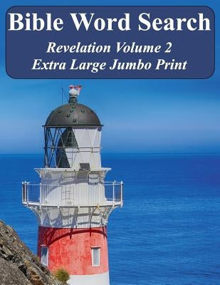 Bible Word Search Revelation Volume 2: King James Version Extra Large Jumbo Print by Pope, T. W.