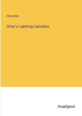 Orton's Lightning Calculator by Orton, Hoy