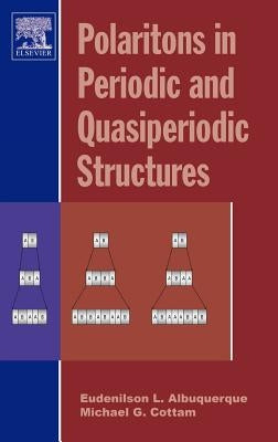Polaritons in Periodic and Quasiperiodic Structures by Albuquerque, Eudenilson L.