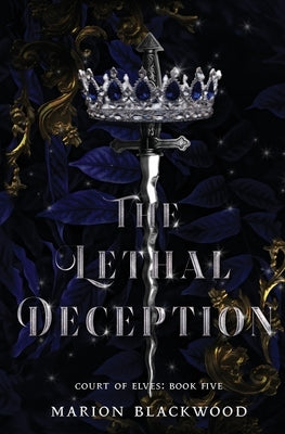 The Lethal Deception by Blackwood, Marion