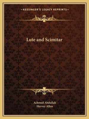 Lute and Scimitar by Abdullah, Achmed