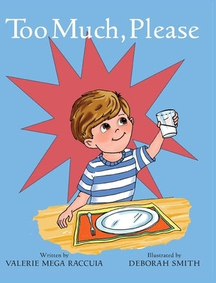 Too Much, Please by Raccuia, Valerie Mega