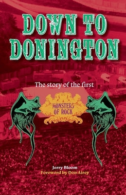 Down To Donington by Bloom